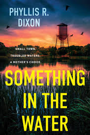 Something in the Water