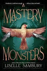 A Mastery of Monsters