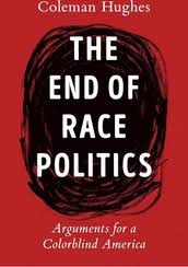 The End of Race Politics