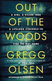 Out of the Woods