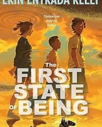 The First State of Being