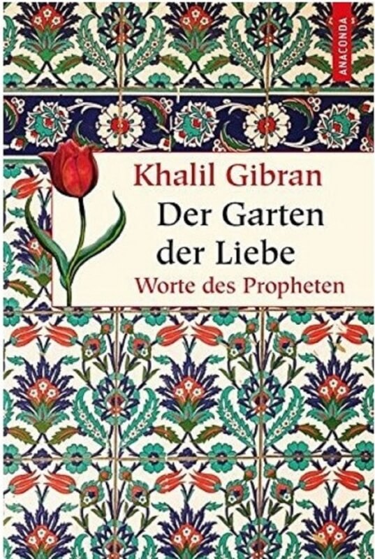 رمان آلمانی khalil gibran der garten der liebe worte des propheten