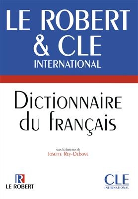 Le Robert & CLE dictionnaire du francais