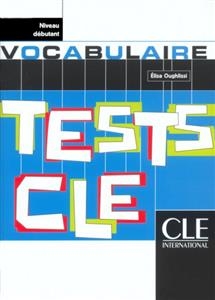 Tests de vocabulaire – Niveau debutant