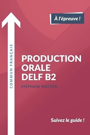 Production orale DELF B2