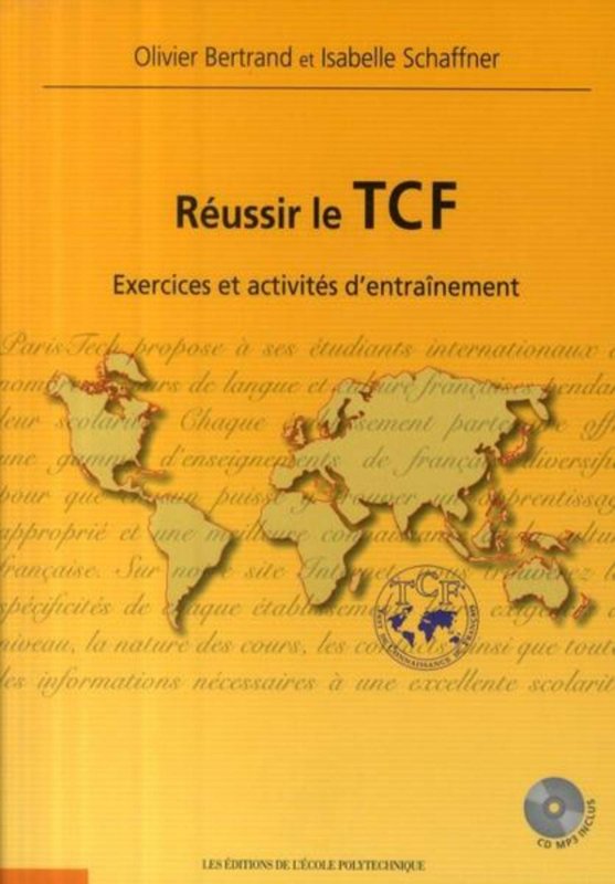 Reussir le tcf exercices et activite d’entrainement
