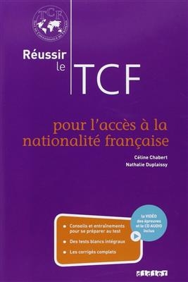 Reussir le TCF pour l’acces a la nationalite francaise