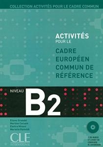 Activités pour le Cadre Commun – Niveau B2