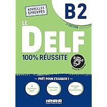 Le DELF B2 100% réussite livre 2nd