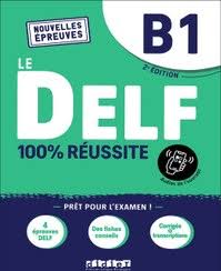 Le DELF B1 100% réussite livre 2nd