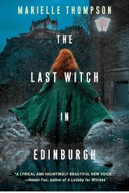 The Last Witch in Edinburgh