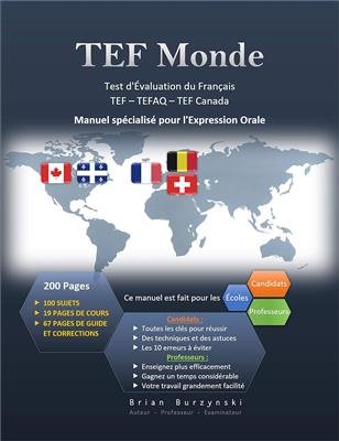 TEF Monde: Test d’Évaluation de Français – Expression Orale (TEF – TEFaQ – TEF Canada)