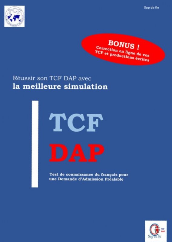 TCF DAP: Réussir son TCF DAP avec la meilleure simulation!