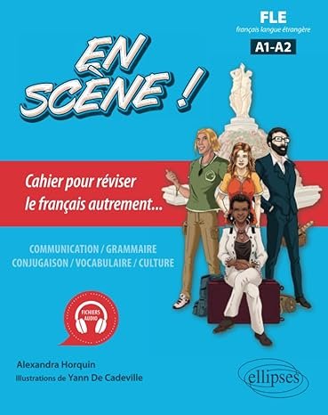 En scene ! Cahier pour reviser le francais autremen