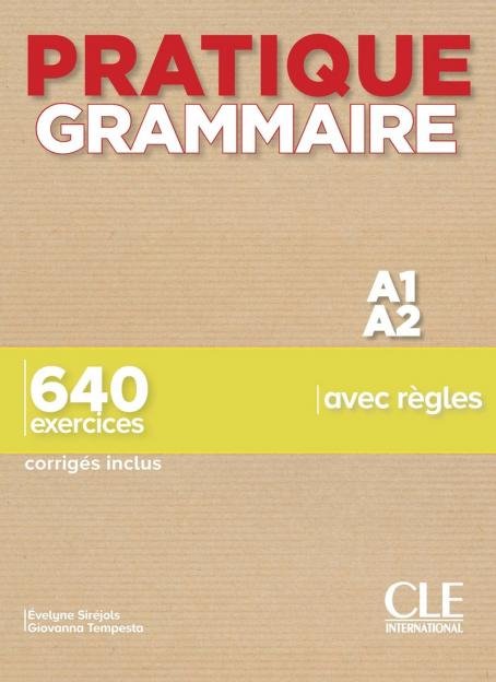 Pratique Grammaire – Niveaux A1/A2
