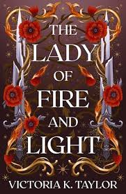 The Lady of Fire and Light