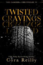 Twisted Cravings (The Camorra Chronicles Book 6)