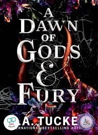A Dawn of Gods and Fury