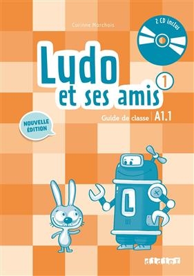 Ludo et ses amis 1 niv.A1.1 (ed. 2015) – Guide pedagogique