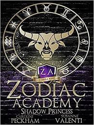 Zodiac Academy 4 Shadow Princess