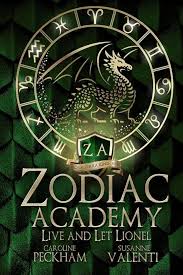 Zodiac Academy 9.5 Live And Let Lionel