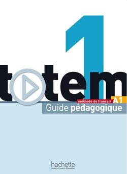 Totem 1 – Guide pédagogique