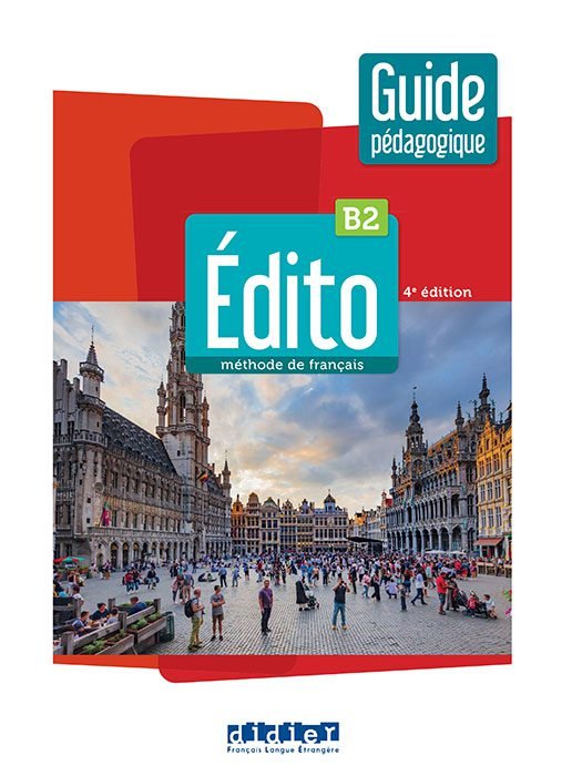 Edito B2 guide