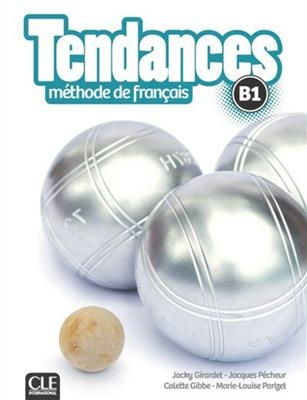 Tendances Niveau B1 + Cahier