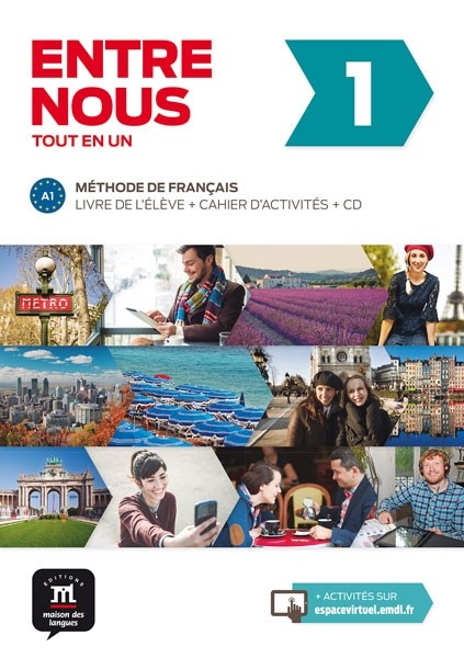 Entre nous 1 A1 : Livre + cahier