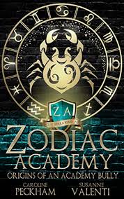 Zodiac Academy 0.5 Origins of an Academy Bully