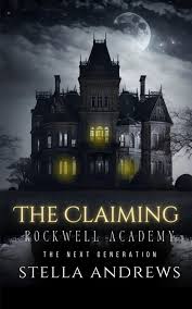 Rockwell Academy The Claiming