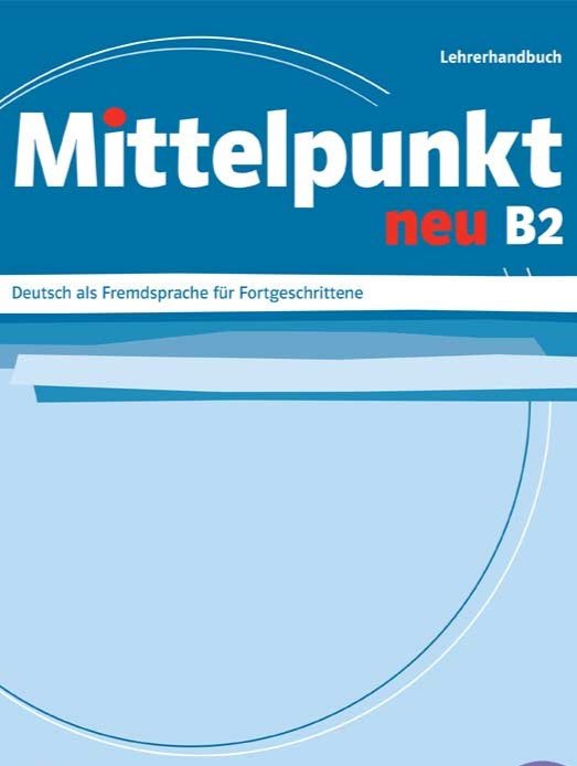 Mittelpunkt neu B2 Lehrerhandbuch