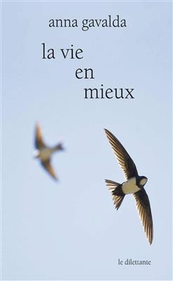 رمان فرانسوی La vie en mieux