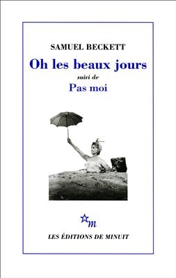 رمان فرانسوی Oh les beaux jours suivi de Pas moi