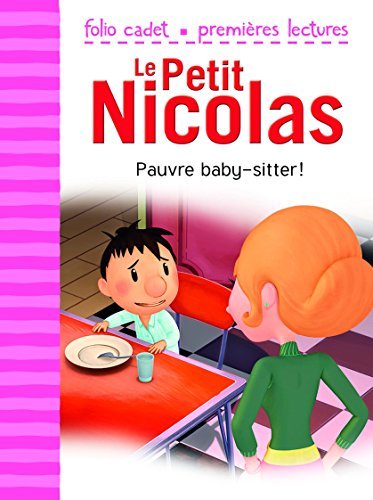 داستان فرانسوی LE PETIT NICOLAS – Pauvre baby-sitter!