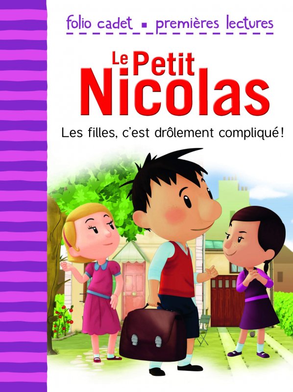 داستان فرانسوی LE PETIT NICOLAS – Les filles, c’est drôlement compliqué!