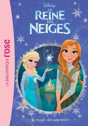 داستان فرانسوی La Reine des Neiges, Disney monde enchanté
