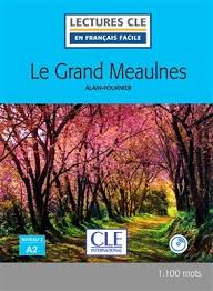 داستان فرانسوی Le grand Meaulnes – Niveau 2/A2 – Nouveaute