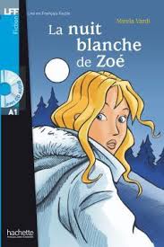 داستان فرانسوی La Nuit blanche de Zoe (A1)