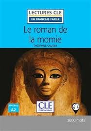 داستان فرانسوی Le roman de la momie – Niveau 2 / A2 – 2eme edition