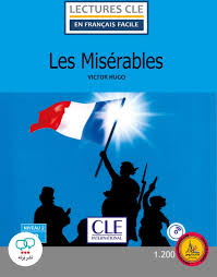 داستان فرانسوی Les miserables – Niveau 2/A2 – 2eme edition