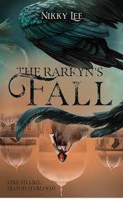 The Rarkyns Fall