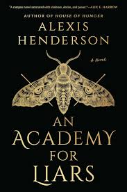 An Academy for Liars