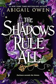 The Shadows Rule All