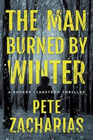 The Man Burned by Winter book 1