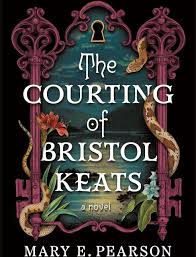 The Courting of Bristol Keats