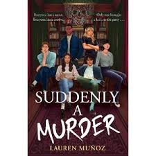 Suddenly A Murder