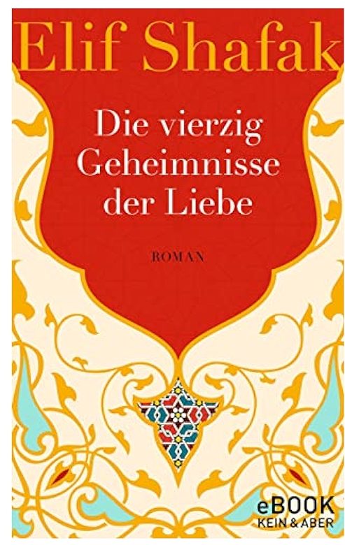 Die vierzig Geheimnisse der Liebe