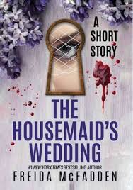 The Housemaids Wedding