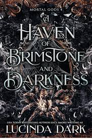 A Haven of Brimstone and Darkness